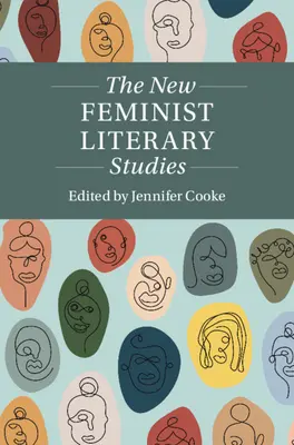 Die Neue Feministische Literaturwissenschaft - The New Feminist Literary Studies