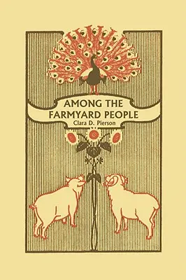 Unter den Bauernhofbewohnern (Yesterday's Classics) - Among the Farmyard People (Yesterday's Classics)