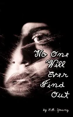 Keiner wird es je herausfinden - No One Will Ever Find Out