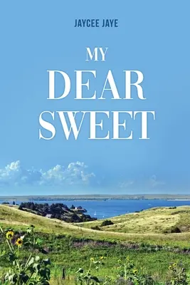 Meine liebe Süße - My Dear Sweet