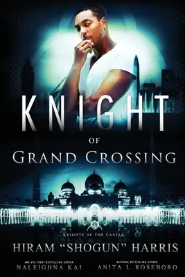 Ritter von Grand Crossing - Knight of Grand Crossing