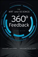 Die Kunst und Wissenschaft des 360-Grad-Feedbacks - The Art and Science of 360 Degree Feedback