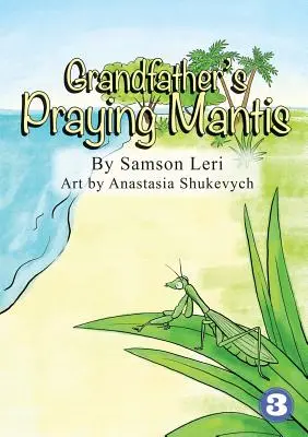 Großvaters Gottesanbeterin - Grandfather's Praying Mantis