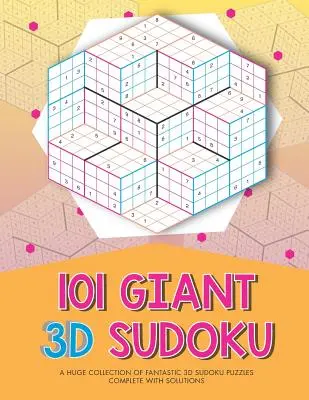 101 Riesiges 3D-Sudoku - 101 Giant 3D Sudoku
