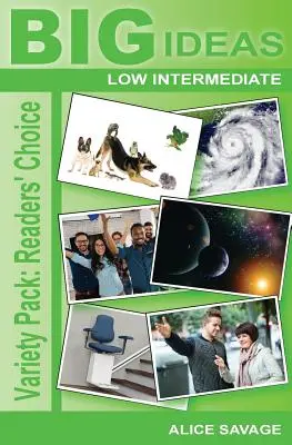 Variety Pack: Readers' Choice: Big Ideas: Niedrige Mittelstufe - Variety Pack: Readers' Choice: Big Ideas: Low Intermediate