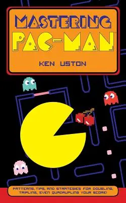 Pac-Man meistern - Mastering Pac-Man