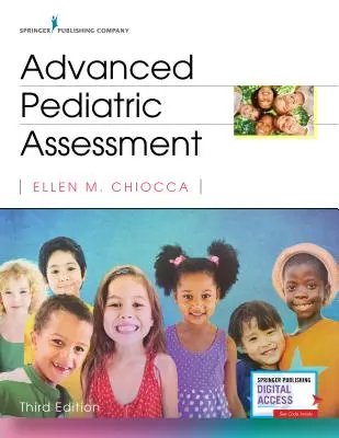 Advanced Pediatric Assessment, Dritte Auflage - Advanced Pediatric Assessment, Third Edition
