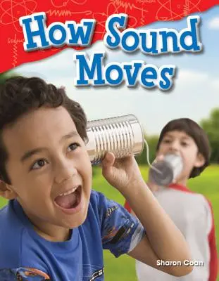 Wie Schall sich bewegt - How Sound Moves