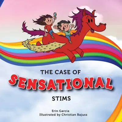 Der Fall der sensationellen Stims - The Case of Sensational Stims