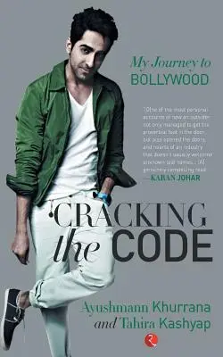Den Code knacken: Meine Reise nach Bollywood - Cracking the Code: My Journey in Bollywood