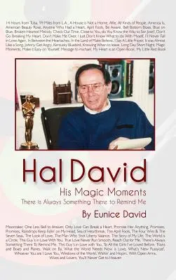Hal David: Seine magischen Momente: Es ist immer etwas da, das mich daran erinnert - Hal David: His Magic Moments: There is Always Something There to Remind Me