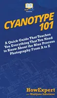 Cyanotypie 101: Ein kurzer Leitfaden, der Ihnen alles Wissenswerte über den Prozess der blauen Fotografie von A bis Z beibringt - Cyanotype 101: A Quick Guide That Teaches You Everything That You Need to Know About the Blue Photography Process From A to Z