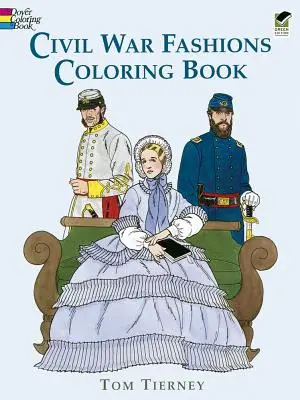 Bürgerkriegsmode als Malbuch - Civil War Fashions Coloring Book