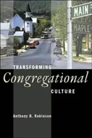 Veränderung der Gemeindekultur - Transforming Congregational Culture