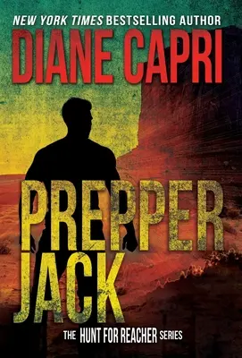 Prepper Jack: Die Jagd nach Jack Reacher-Reihe - Prepper Jack: The Hunt for Jack Reacher Series