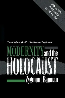 Die Moderne und der Holocaust - Modernity and the Holocaust