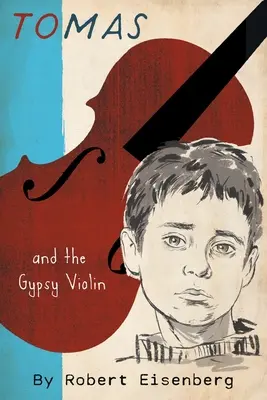 Tomas und die Zigeunergeige - Tomas and the Gypsy Violin