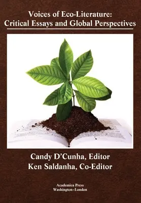 Stimmen der Öko-Literatur: Kritische Aufsätze und globale Perspektiven - Voices of Eco-Literature: Critical Essays and Global Perspectives