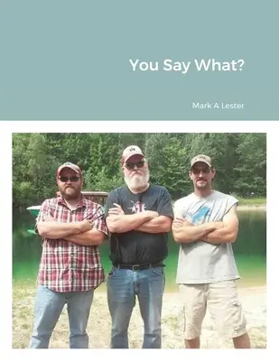 Sie sagen was? - You Say What?