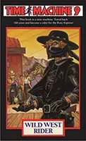 Zeitmaschine 9: Wild West Rider - Time Machine 9: Wild West Rider