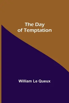 Der Tag der Versuchung - The Day of Temptation