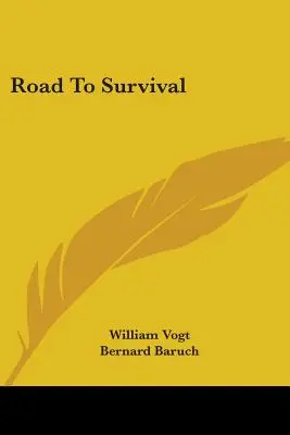 Der Weg zum Überleben - Road To Survival
