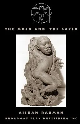 Der Mojo und der Sayso - The Mojo and the Sayso