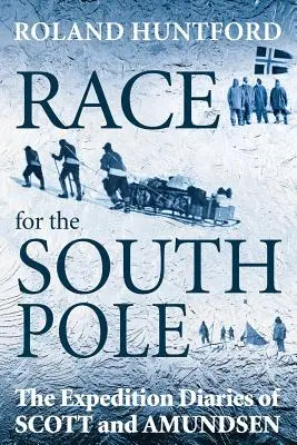 Rennen um den Südpol - Race for the South Pole