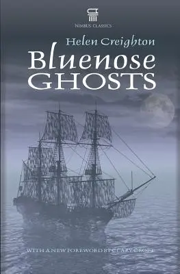 Bluenose Gespenster - Bluenose Ghosts