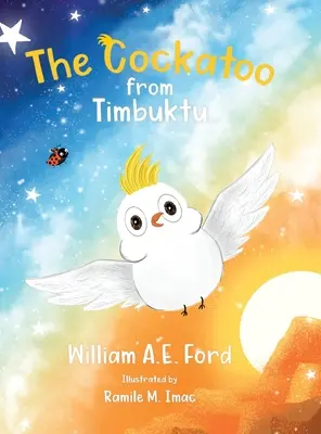 Der Kakadu aus Timbuktu - The Cockatoo from Timbuktu