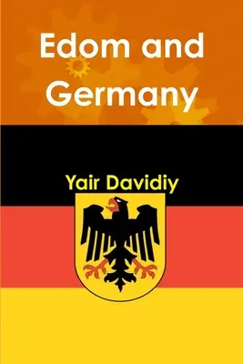 Edom und Deutschland - Edom and Germany
