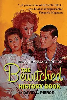 Das verhexte Geschichtsbuch - 50. Jubiläumsausgabe - The Bewitched History Book - 50th Anniversary Edition