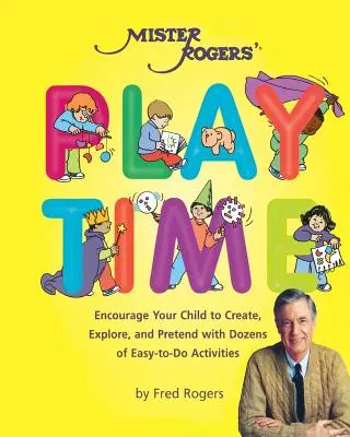 Mister Rogers' Spielzeit - Mister Rogers' Playtime