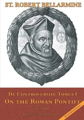 Über den römischen Papst: In fünf Büchern - On the Roman Pontiff: In Five Books