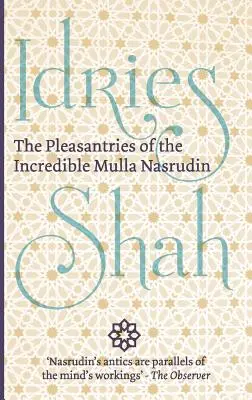 Die Annehmlichkeiten des Unglaublichen Mulla Nasrudin - The Pleasantries of the Incredible Mulla Nasrudin