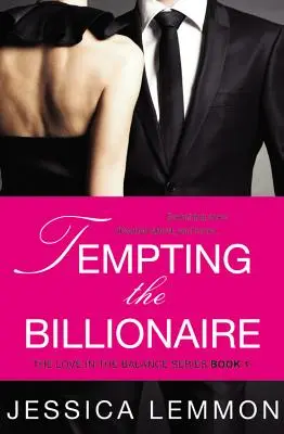 Die Versuchung des Milliardärs - Tempting the Billionaire