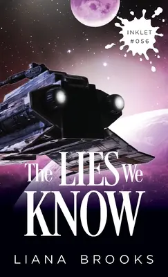 Die Lügen, die wir kennen - The Lies We Know