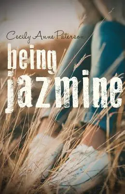Jazmine sein: Unsichtbar Buch 3 - Being Jazmine: Invisible Book 3
