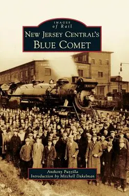 Der blaue Komet der New Jersey Central - New Jersey Central's Blue Comet