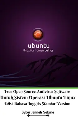 Free Open Source Antivirus Software Untuk Sistem Operasi Ubuntu Linux Edisi Bahasa Inggris Standar Version