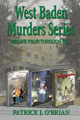 Westbadische Mordserie Bücher vier bis sechs - West Baden Murders Series Books Four Through Six