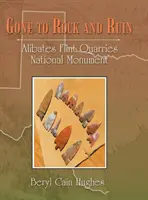 In Felsen und Ruinen versunken: Alibates Flint Quarries National Monument - Gone to Rock and Ruin: Alibates Flint Quarries National Monument