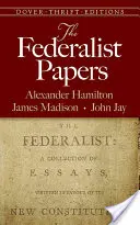 Die Federalist Papers - The Federalist Papers