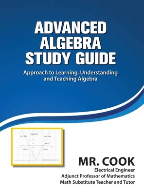 Studienführer Algebra für Fortgeschrittene - Advanced Algebra Study Guide