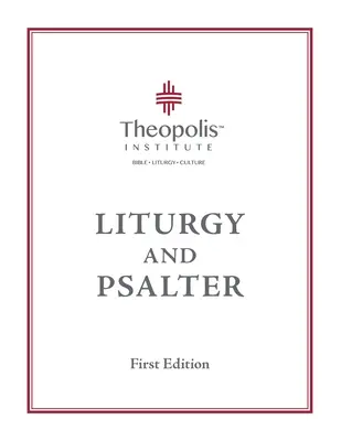 Theopolis Liturgie und Psalter - Theopolis Liturgy and Psalter