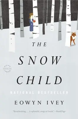 Das Schneekind - The Snow Child