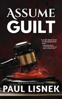 Schuld annehmen: Ein Matt Barlow-Rätsel - Assume Guilt: A Matt Barlow Mystery