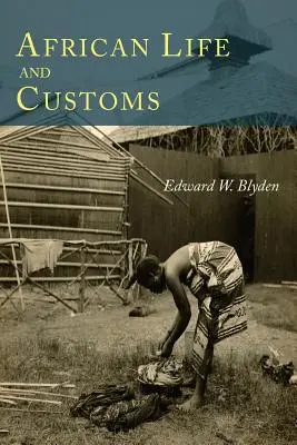 Afrikanisches Leben und Brauchtum - African Life and Customs