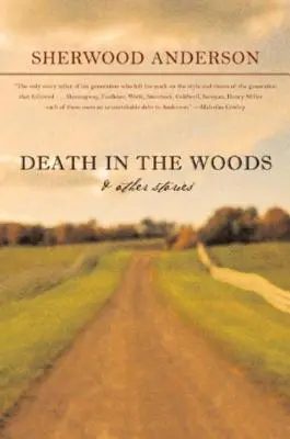 Der Tod in den Wäldern und andere Geschichten - Death in the Woods and Other Stories