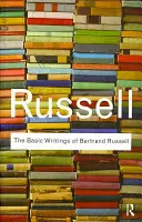 Die grundlegenden Schriften von Bertrand Russell - The Basic Writings of Bertrand Russell